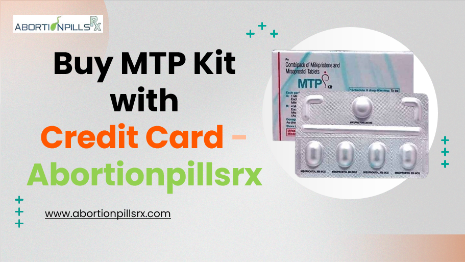 Buy MTP Kit with Credit Card – Abortionpillsrx.com
