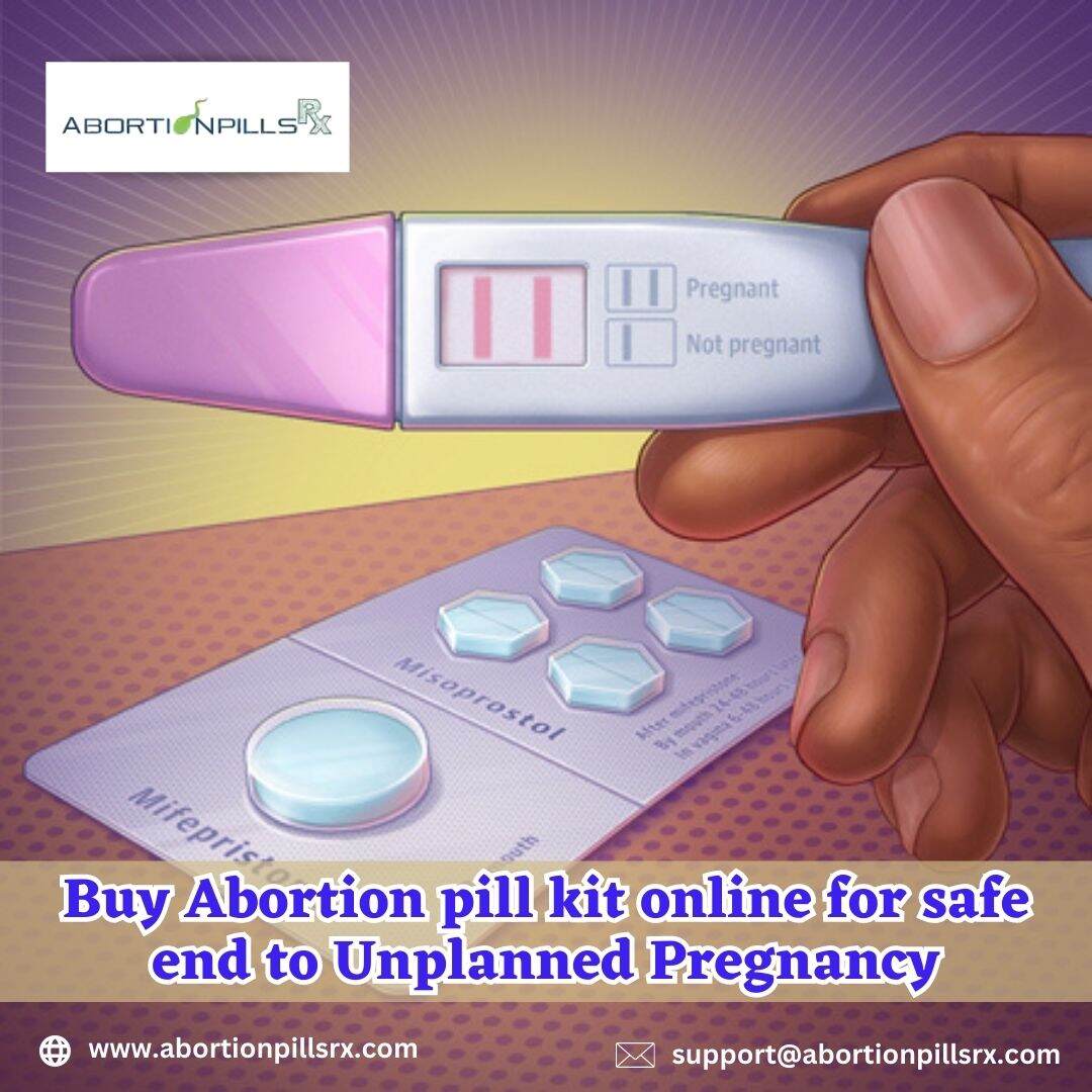 Buy abortion pill kit online for safe end to an unplanned pregnancy