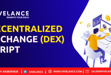 Empowering Financial Freedom with Decentralized Exchange Script Software: Introducing HiveLance