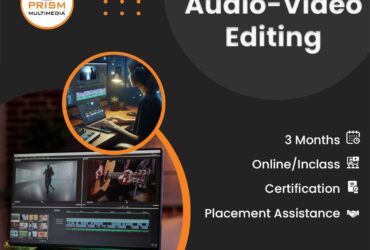 Master Audio-Video  Editing in 3 Months | Online & In-Class Courses | Prism Multimedia