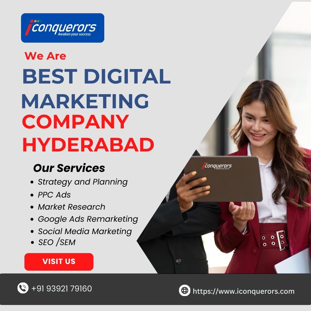 Best Digital Marketing Company in Hyderabad | +91 93921 79160 | iConquerors